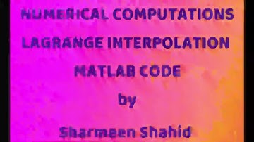 Lagrange Interpolation | MATLAB Code