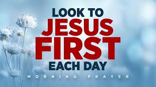 GOD WILL TURN THINGS AROUND FOR YOU | A Blessed Morning Prayer