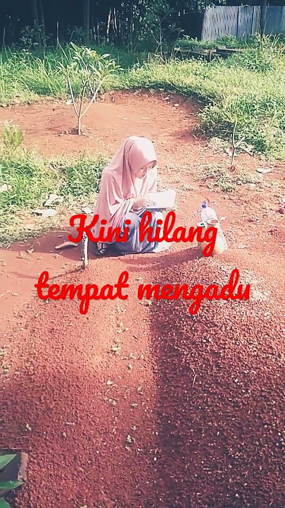 ibu hilang kubtempat mengadu