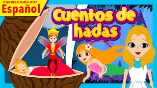 Cuentos de hadas  Historias españolas || Fairy Tales In Spanish For Kids  Spanish Stories