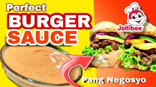 THE BEST HOME MADE SPICY BURGER SAUCE RECIPE NA PANG NEGOSYO | mayo & mustard