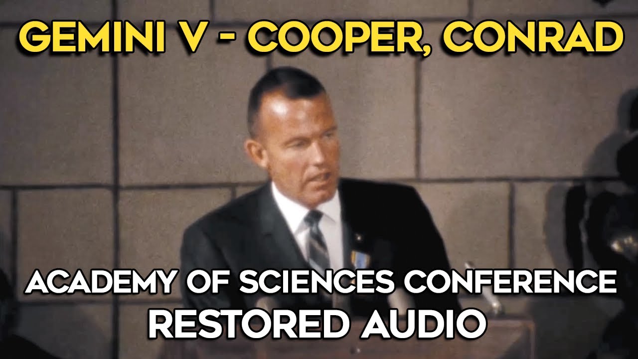 Gemini 5 AI restored audio, Academy of Sciences Conference, Multiple Angles, Conrad, Cooper, 1965