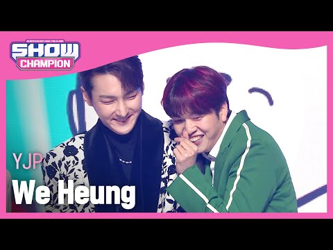 YJP - We Heung(Feat. ZU HO(SF9)) (유재필 - 우리 흥(Feat. 주호(SF9))) | Show Champion | EP.424