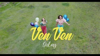 Sálaz - Ven Ven (video oficial)