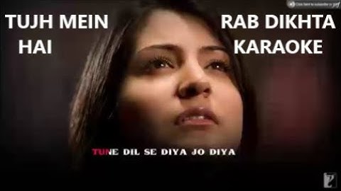 Tujh Mein Rab Dikhta Hai Female Version KARAOKE with Lyrics  Rab Ne Bana Di Jodi