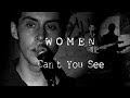 Women - Can't You See