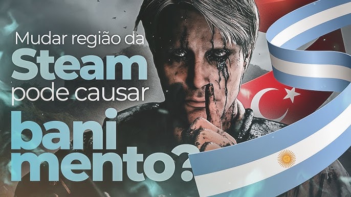 Migrar Sua Conta Steam para Argentina ou Turquia 2023 