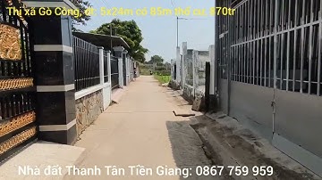 Tập 512♥ Bán nền có thổ cư, Thị Xã Gò Công Tiền Giang