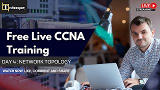 CCNA 200-301 | Day 4 – Network Topology Explained | CCNA for Beginners