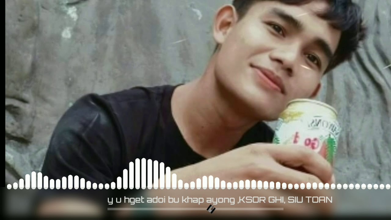 YUA HGET ADƠI BU KHĂP AYONG | KSOR GHI, SIU TOAN (Newsong) 2021