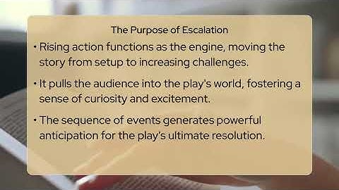 How Do Playwrights Create Rising Action?