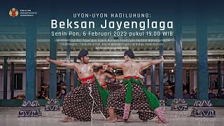 Beksan Jayenglaga Uyon-uyon Hadiluhung Rejeb 1956 Ehe / 6 Februari 2023