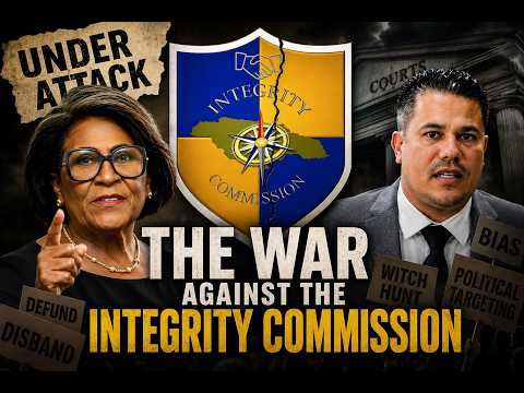 War Declared on Jamaica's Integrity Commission