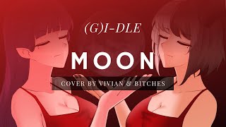 (G)I-DLE - 'MOON' COVER by Vivian V. & Bitches #Vtuber