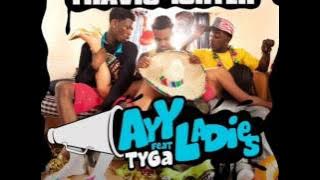 Travis Porter-Ayy Ladies ft Tyga