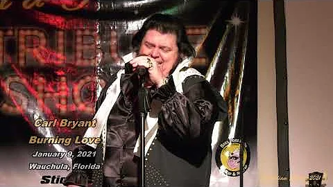 Carl Bryant - "Burning Love"