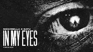 Nickobella & Batu - In My Eyes (Official Canvas Video) Resimi