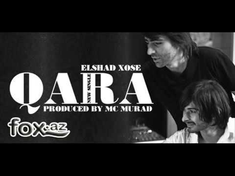 Elshad Xose   Qara Prod  by Mc Murad   www fox az
