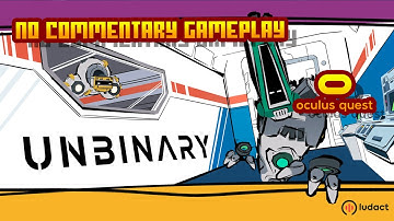 Unbinary - (Oculus Quest) - No Commentary Gameplay [HQ 60FPS]