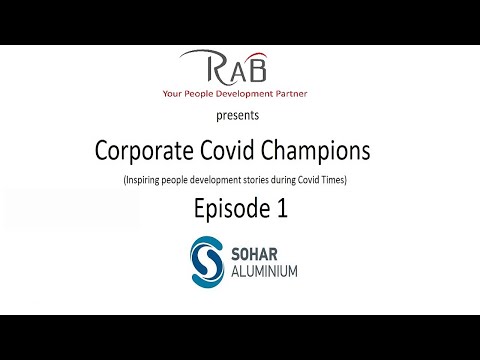 Corporate Covid Champions - Episode 1 - Sohar Aluminium @RABHR @sohar