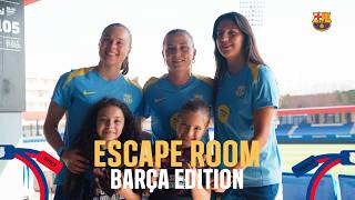 ESCAPE ROOM WITH BARÇA FEMENÍ 🔐🔵🔴 @philipstv
