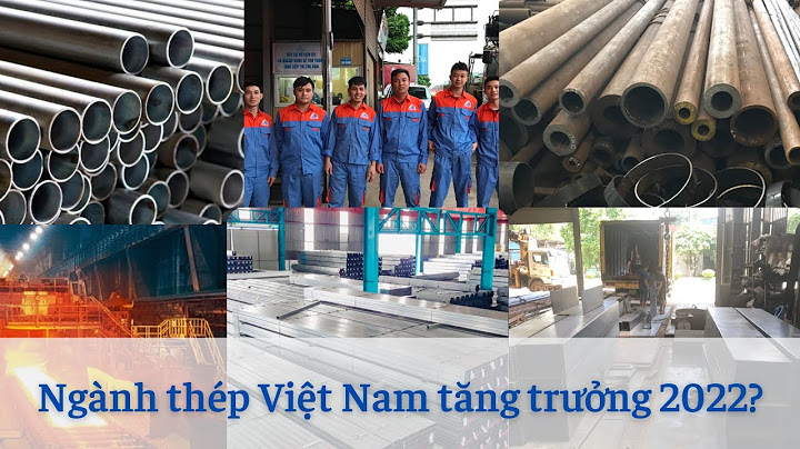 Đánh giá thị trường thép việt nam năm 2024