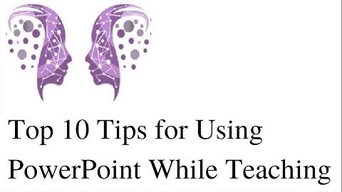 Engage the Sage: Top 10 Tips for Using PowerPoint While Teaching