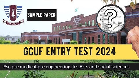 Gc University Faisalabad Entry Test 2024 | Sample Paper 📃