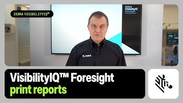 VisibilityIQ Foresight Print Reports | Zebra Technologies
