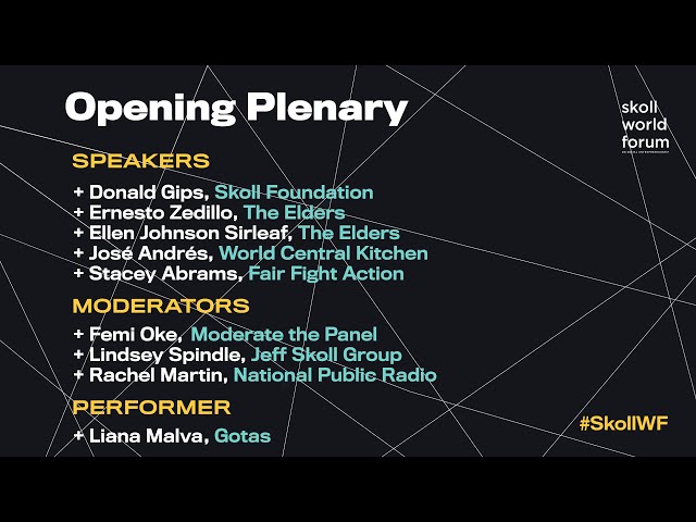 Opening Plenary: 2021 Skoll World Forum