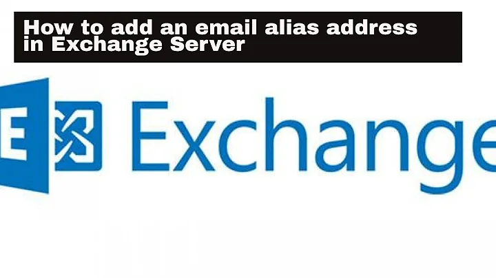 How to add an email alias address in Exchange Server 2016 / 2019 |Add another email alias for a user