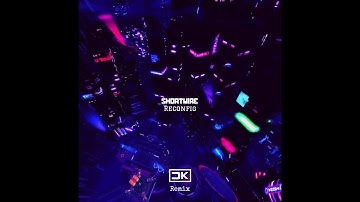 Shortwire - Reconfig (Chris Keya Remix)