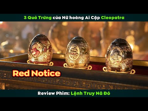 Video [Review Phim] Anh Trọc Đầu Nhiều Tóc Và Thánh Lầy Đi Nhảy Trứng Cleopatra | Red Notice - youtube