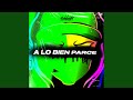 A Lo Bien Parce Dilo mp3