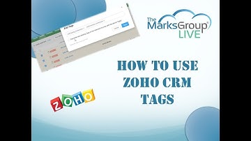 How To Use Zoho CRM Tags