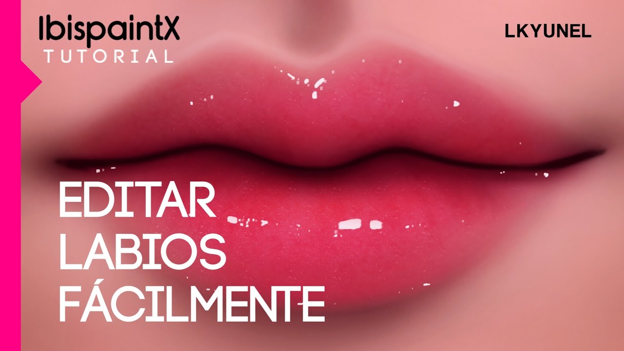 Tutorial Labios/Sencillos en Ibis Paint/ 