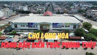 Chợ Long Hoa Tây Ninh mang đậm kiến trúc phong thủy