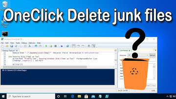 How To Delete Temp/Junk Files in Windows 10 With One Click | PowerShell ISE
