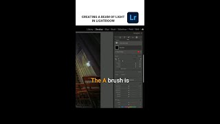 Create a Beam of Light in LIghtroom