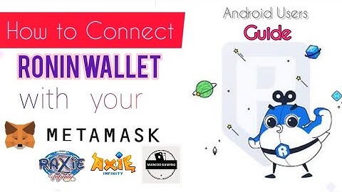 How to Connect Ronin Wallet with Metamask for Android Users