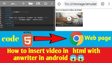 How to insert video in html with anwriter in android