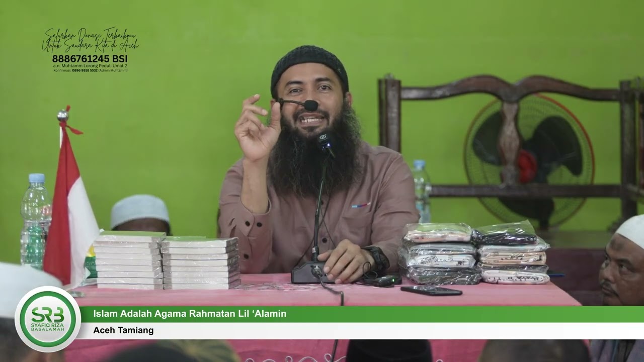Islam Adalah Agama Rahmatan Lil 'Alamin - Ustadz Dr Syafiq Riza Basalamah, MA