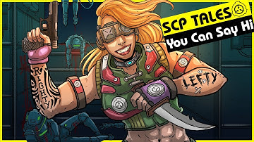 You Can Say Hi (SCP Orientation Tales)