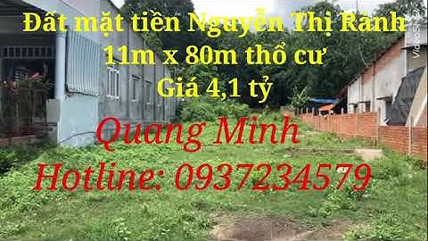 Bán đất thổ cư 876m Mặt tiền đường Nguyễn Thị Rành Củ Chi Giá 4,1 Tỷ