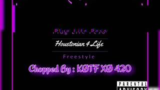 Plug Life Peso - Houstonian 4 Life Freestyle Chopped