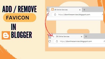 How to Add / Remove / Change Favicon in Blogger Website | Change Blogger icon