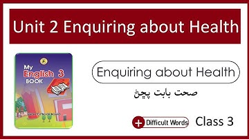 Class 3 English lesson reading | Unit 2 Enquiring about Health | STBB | English in Sindhi