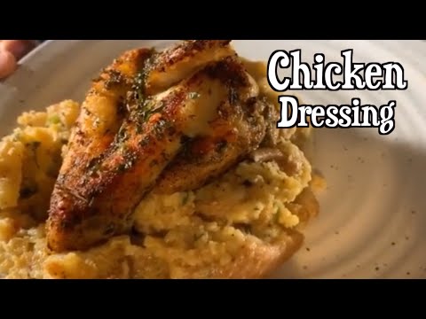 How to make the Best Chicken Dressing you’ve ever had