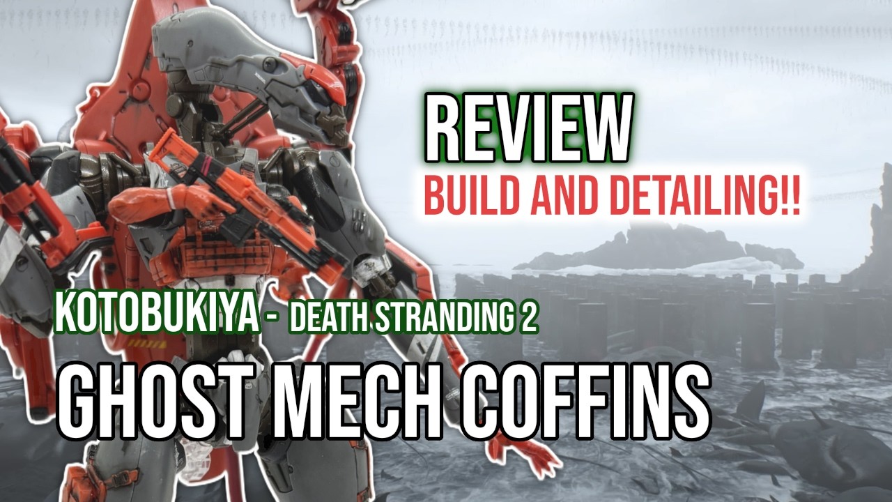 Ghost Mech Coffin Full Build & Review | Death Stranding 2 Model