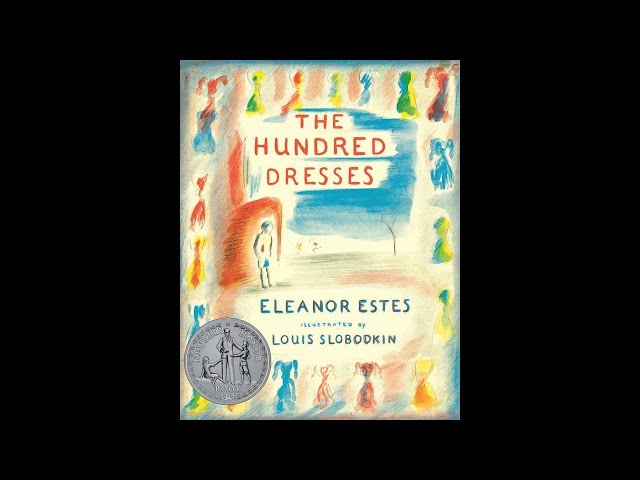 Plot summary, The Hundred Dresses by Eleanor Estes in 4 Minutes - Book  Review